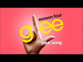 Your Song - Glee Cast [HD FULL STUDIO]